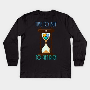 Time To Buy NEM To Get Rich Kids Long Sleeve T-Shirt